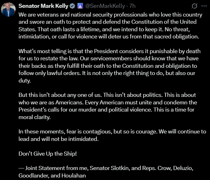 Screenshot of Senator Mark Kelly’s post defending the group statement on lawful military orders and accusing the President of intimidation and political violence.
