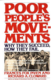 Cover of the book “Poor People’s Movements: Why They Succeed, How They Fail” by Frances Fox Piven and Richard A. Cloward
