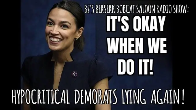 BZ’s Berserk Bobcat Saloon Hypocritical Democrats Lying Again December 4 2025 live show graphic