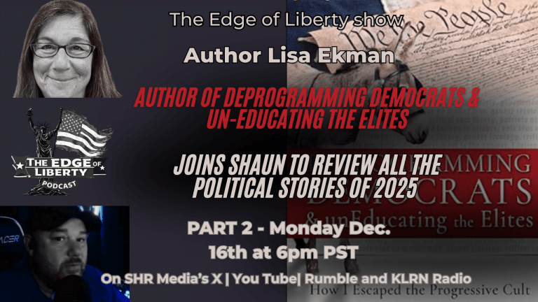 The Edge of Liberty host Shaun interviews author Lisa Ekman for Part 2 of the Year in Review special