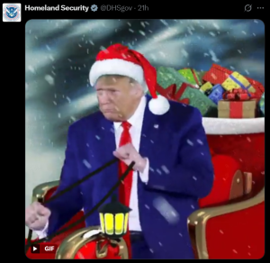 Department of Homeland Security Christmas post on X showing President Trump in a Santa sleigh driving through snowfall in a holiday themed animated graphic.
