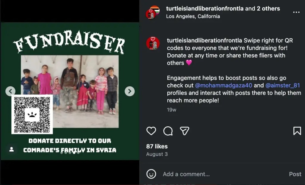 Social media post attributed to the Turtle Island Liberation Front promoting a fundraiser to donate directly to a “comrade’s family in Syria”