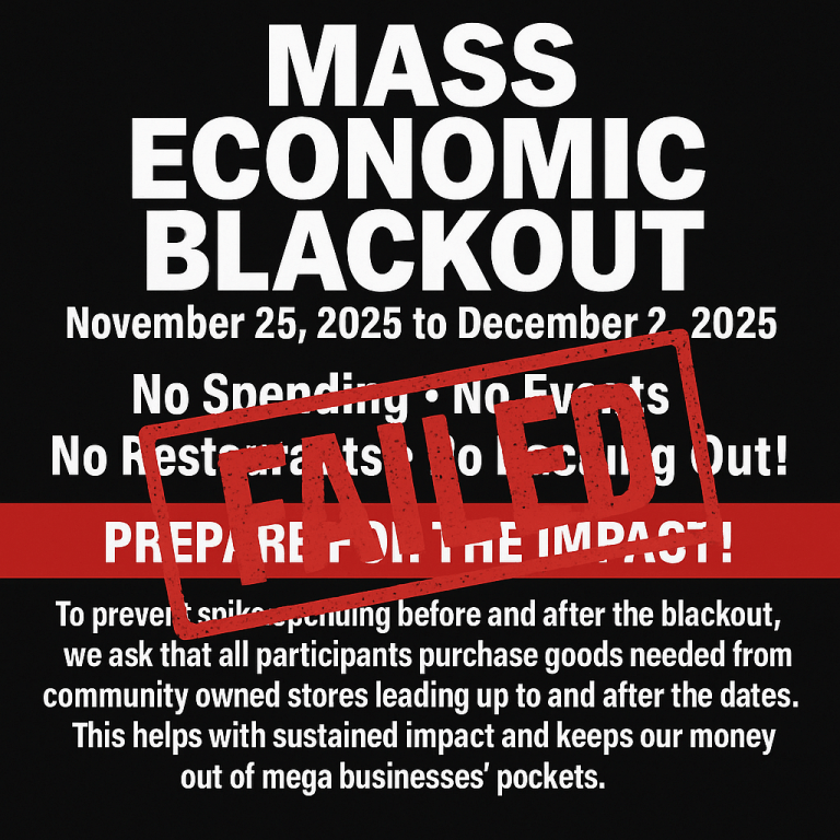 Mass Economic Blackout flyer calling for a week long no spending boycott from November 25 to December 2 2025 with bold text demanding no events no restaurants and no backing out.