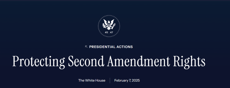 White House graphic titled Protecting Second Amendment Rights dated February 7, 2025 with presidential seal displayed.