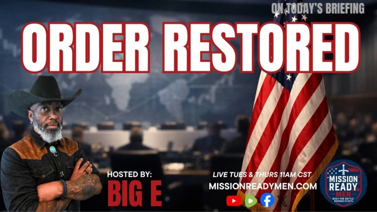 Mission Ready Men promotional graphic reading “Order Restored” with host Big E and an American flag