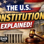 The U.S. Constitution explained with imagery of We the People, the U.S. Capitol, Supreme Court, scales of justice, and gavel, promoting an educational video by SHR Media.