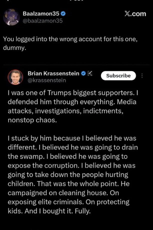 creenshot showing an X post saying “You logged into the wrong account” above a screenshot of a Brian Krassenstein post claiming he was a Trump supporter.