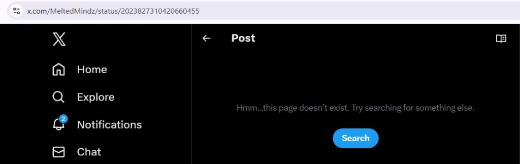 Screenshot of X showing the message “Hmm this page doesn’t exist” for a MeltedMindz status link.