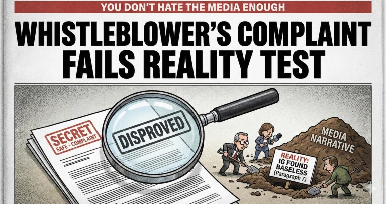 Cartoon showing whistleblower complaint stamped disproved while media buries IG finding in paragraph 7 under a media narrative pile
