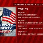 The Edge of Liberty YouTube placeholder graphic listing four show segments for March 23 2026 at 8 PM PST
