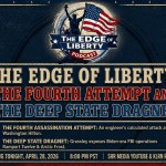 The Edge of Liberty fourth assassination attempt on President Trump and FBI deep state dragnet headline graphic