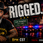 Dramatic podcast thumbnail showing host Big E in a cowboy hat pointing at viewer with bold “RIGGED.” text over Los Angeles skyline, police cars, and American flag ballot box for Mission Ready Men Briefing Podcast.